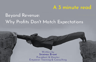 Beyond Revenue: Why Profits Don’t Match Expectations
